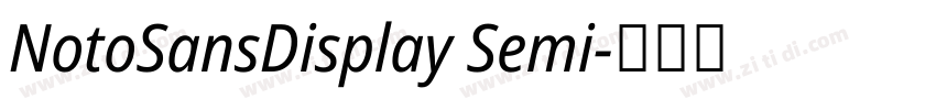 NotoSansDisplay Semi字体转换